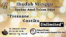 IBADAH MINGGU SYUKUR AWAL TAHUN 2024 I 21 JANUARI 2024 GKJW JEMAAT TG PERAK