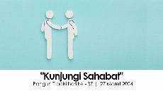 Kunjungi Sahabat Bangun Tradisi hari ke 37 27 Maret 2024