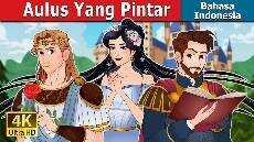 Aulus Yang Pintar in Indonesian Aulus The Clever in Indonesian IndonesianFairyTales