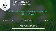 Ibadah Minggu 4 Juli 2021