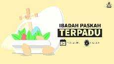Paskah Terpadu Minggu 24 April 2022