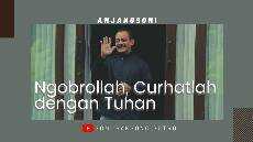 Ngobrollah Curhatlah Dengan Tuhan AnjangsOni