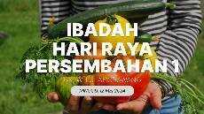 Ibadah Hari Raya Persembahan 1 GKJW Jemaat Tulangbawang 12 Mei 2024