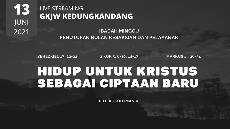 Ibadah Minggu GKJW Kedungkandang 13 Juni 2021