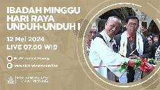 Ibadah Minggu 12 Mei 2024 Hari Raya Unduh unduh I GKJW Jemaat Wiyung