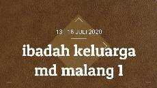 Ibadah Keluarga MD Malang 1 13 19 Juli 2020
