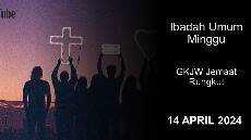 IBADAH UMUM MINGGU 14 APRIL 2024 GKJW RUNGKUT