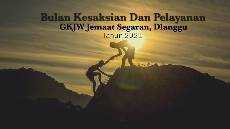 BULAN KESAKSIAN DAN PELAYANAN GKJW JEMAAT SEGARAN DLANGGU TAHUN 2021