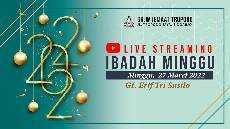 IBADAH MINGGU 27 Maret 2022 GI Erif Tri Susilo GKJW Jemaat Tropodo