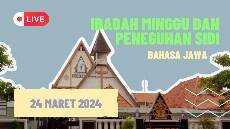 Ibadah Minggu dan Peneguhan Sidi GKJW Jemaat Darmo 24 Maret 2024 PK 09 00 WIB Bahasa Jawa