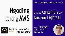 Deploy Containers dengan AWS Lightsail Ngoding bareng AWS