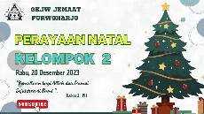 Perayaan Natal Kelompok 2 GKJW Jemaat Purwoharjo Rabu 20 Desember 2023