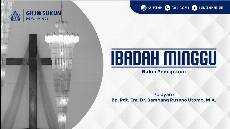 IBADAH MINGGU 21 Januari 2024 Ae Bulan Penciptaan Pukul 07 00 WIB