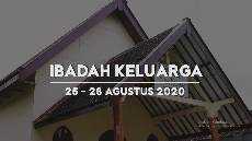 Ibadah Keluarga 25 28 Agustus 2020 GKJW Jemaat Ngunut