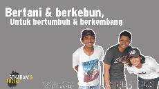 ep 4 Bertani berkebun Untuk bertumbuh berkembang