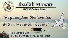 IBADAH MINGGU 3 MARET 2024 GKJW JEMAAT TG PERAK