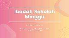 Ibadah Sekolah Minggu Bila Roh Allah Ada di Dalamku 31 Mei 2020 Ibadah Sekolah Minggu Bila Roh Allah Ada di Dalamku 31 Mei 2020