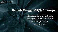 Ibadah Minggu GKJW Sidoarjo 08 Mei 2022