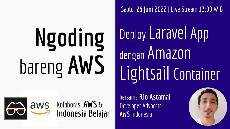 Deploy Laravel App dengan AWS Lightsail Container Ngoding bareng AWS