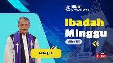 Live Stream Ibadah Minggu Pagi 24 Maret 2024 GKJW Jemaat Gresik