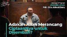 Adakah Allah Merancang CiptaanNya untuk Disembah Pdt Esra Soru KYKFilmSeries