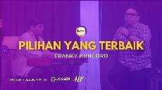 SELAH WORSHIP PILIHAN YANG TERBAIK FRANKY KUNCORO