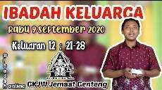 IBADAH KELUARGA RABU 9 SEPTEMBER 2020 GKJW JEMAAT GENTENG