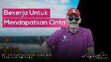 Bekerja Untuk Mendapatkan Cinta Untuk Orang orang Muda dan yang Pernah Muda AnjangsOni