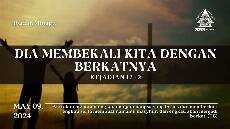 IBADAH KENAIKAN TUHAN YESUS PEMBUKAAN BULAN KESAKSIAN DAN PELAYANAN 2024 09 MEI 2023 GKJW NGAGEL