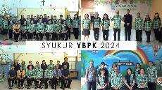 Pengantar Ibadah Syukur YBPK 2024