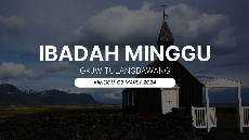 Ibadah Minggu Prapaskah 3 GKJW Jemaat Tulangbawang 03 Maret 2024