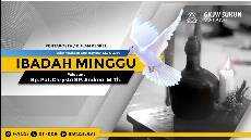 IBADAH MINGGU 19 Mei 2024 PENTAKOSTA BULAN KESPEL 07 00 WIB