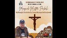 Webinar Paskah GKJW Sengkaling Dr Bambang Noersena Menguak Misteri Paskah 20 April 2022