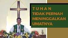 TUHAN TIDAK PERNAH MENINGGALKAN UMATNYA MINGGU 21 JUNI 2020 GKJW Feeds TUHAN TIDAK PERNAH MENINGGALKAN UMATNYA MINGGU 21 JUNI 2020 GKJW Feeds