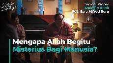 Mengapa Allah Begitu Misterius Bagi Manusia Pdt Esra Soru KYKFilmSeries