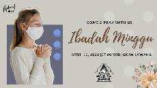 Ibadah Hari Minggu Umum Minggu 10 April 2022