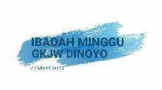 Ibadah Minggu GKJW Dinoyo 22 Maret 2020