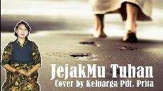 JejakMu Tuhan Angel Karamoy Cover Kel Pdt Prita JejakMu Tuhan Angel Karamoy Cover Kel Pdt Prita