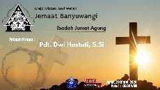 Ibadah Jumat Agung 29 Maret 2024 GKJW Banyuwangi