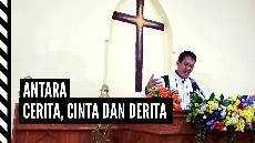 Antara Cerita Cinta dan Derita Khotbah Minggu 03 Mei 2020 Antara Cerita Cinta dan Derita Khotbah Minggu 03 Mei 2020