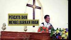 Percaya dan Mengeluarkan Buah Minggu 10 Mei 2020 Percaya dan Mengeluarkan Buah Minggu 10 Mei 2020