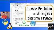 Live Bekerja dengan datetime pada pemrograman Python menggunakan Pendulum