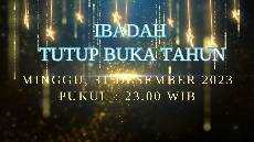 IBADAH TUTUP TAHUN 2023 DAN BUKA TAHUN 2024 31DESEMBER 2023 PUKUL 23 00 GKJW JEMAAT PONOROGO
