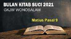 Bulan Kitab Suci 2021 Matius 9 Sdr Bayu Arga Waskita