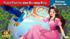 Putri Florine dan Burung Biru Princess Florine and the Blue Bird IndonesianFairyTales GKJW Feeds