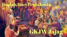 Ibadah Hari Pentakosta Minggu 31 Mei 2020 GKJW Jemaat Jajag GKJW feeds