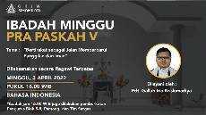 Ibadah Minggu Prapaskah V 3 April 2022 GKJW Simomulyo