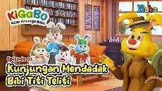 Episode 2 Kunjungan Mendadak Bibi Titi Teliti KiGaBo Serial Animasi Majalah Bobo