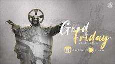 Ibadah Jumat Agung Minggu 15 April 2022