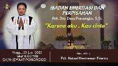 IBADAH EMERITASI DAN PERPISAHAN PENDETA MINGGU 25 JUNI 2023 GKJW JEMAAT PONOROGO